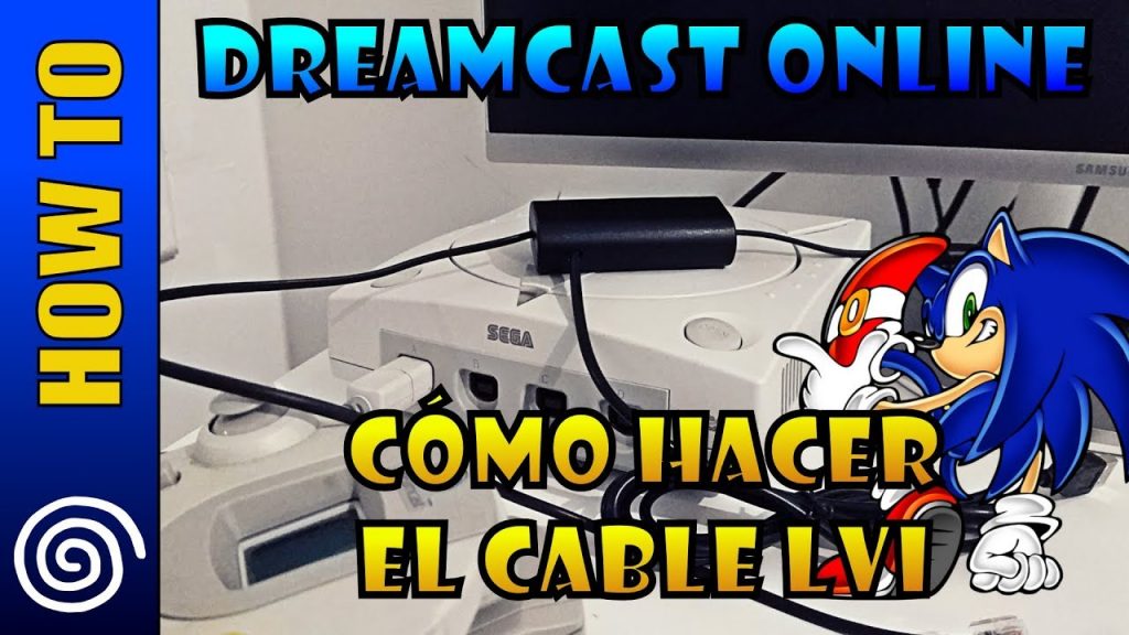 http://www.mandrileando.com/2019/02/dreamcast-hacer-cable-LVI-online.html